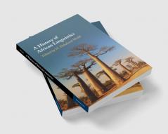 A History of African Linguistics
