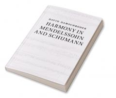 Harmony in Mendelssohn and Schumann