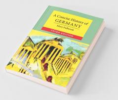 A Concise History of Germany