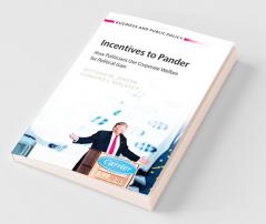 Incentives to Pander