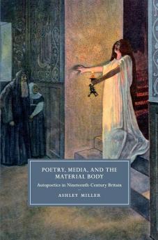 Poetry Media and the Material Body