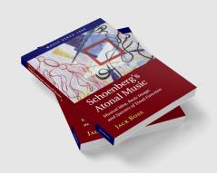 Schoenberg's Atonal Music