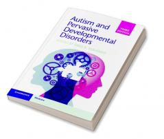 Autism and Pervasive Developmental Disorders