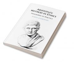 Aristotle's Method in Ethics