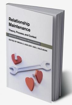 Relationship Maintenance