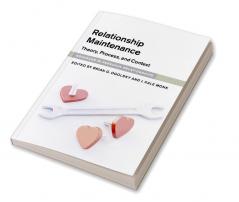 Relationship Maintenance