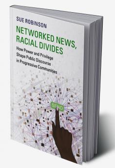 Networked News Racial Divides