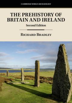 The Prehistory of Britain and Ireland