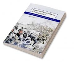 Justice and Reconciliation in World Politics