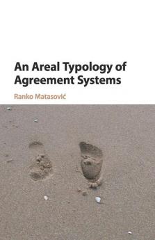 An Areal Typology of Agreement Systems