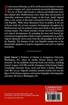 Rome and the Making of a World State 150 BCE - 20             CE