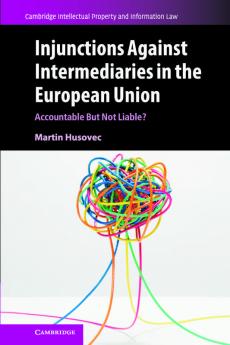 Injunctions Against Intermediaries in the European Union