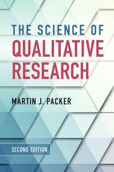 The Science of Qualitative Research