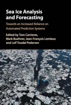 Sea Ice Analysis and Forecasting