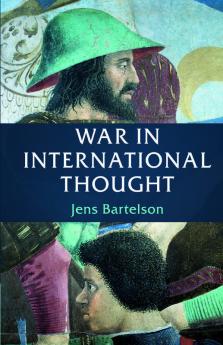 War in International Thought
