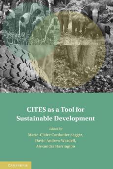 CITES as a Tool for Sustainable Development