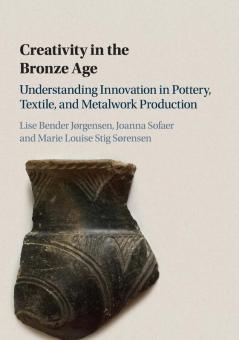 Creativity in the Bronze Age