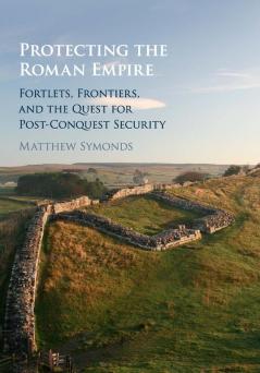 Protecting the Roman Empire