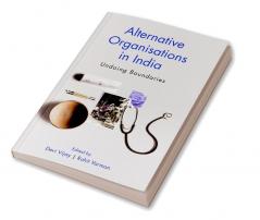 Alternative Organisations in India