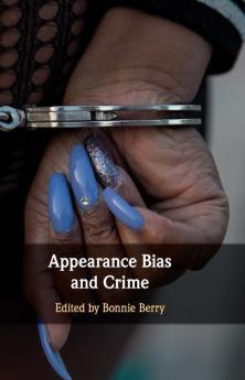 Appearance Bias and Crime