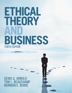 Ethical Theory and Business
