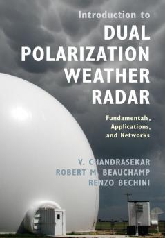 Introduction to Dual Polarization Weather Radar