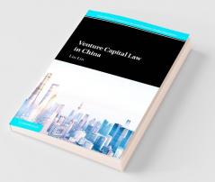 Venture Capital Law in China