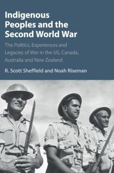 Indigenous Peoples and the Second World War