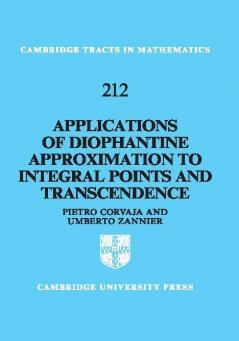 Applications of Diophantine Approximation to Integral Points and Transcendence