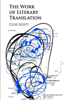 The Work of Literary Translation