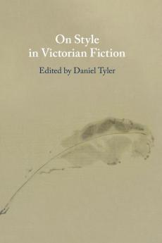 On Style in Victorian Fiction