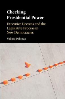 Checking Presidential Power
