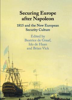 Securing Europe after Napoleon