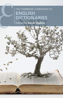The Cambridge Companion to English Dictionaries