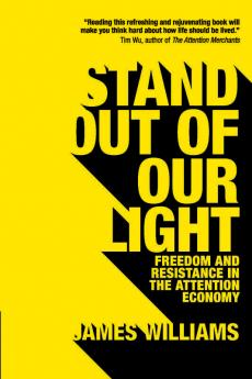 Stand Out of Our Light