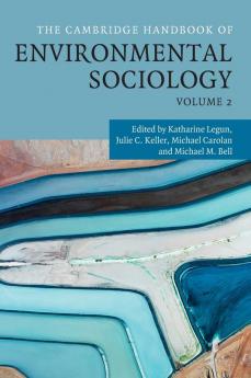 The Cambridge Handbook of Environmental Sociology