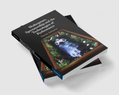 Shakespeare Spectatorship and the Technologies of Performance