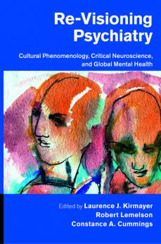 Re-Visioning Psychiatry