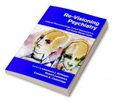 Re-Visioning Psychiatry