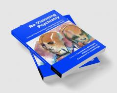 Re-Visioning Psychiatry