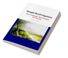 Thought-Based Linguistics