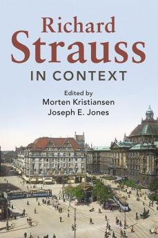 Richard Strauss in Context