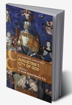 The Cambridge Companion to Augustine's City of God