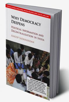 Why Democracy Deepens (South Asia Edition)