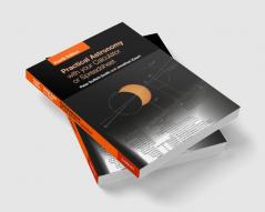 Practical Astronomy with your Calculator or Spreadsheet