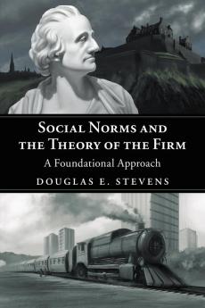 Social Norms and the Theory of the Firm