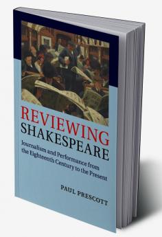 Reviewing Shakespeare