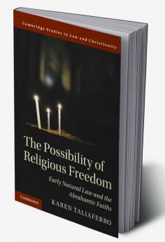 The Possibility of Religious Freedom