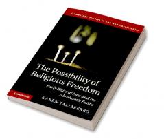 The Possibility of Religious Freedom