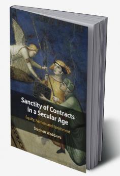 Sanctity of Contracts in a Secular Age